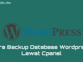 2 Cara Backup Database Wordpress Lewat Cpanel