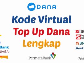 Kode Virtual Top Up Dana Dari Bank Update 2022