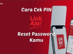 3 Cara Cek PIN LinkAja Dan Reset PIN LinkAja Telkomsel