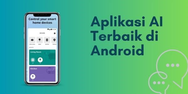Inovasi Play Store Tahun 2023: Kategori Baru 'Aplikasi dan Game AI Terbaik