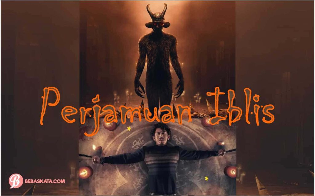 Film horor indonesi :Perjamuan Iblis"